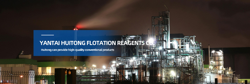    Yantai Huitong Flotation Reagents Co.           